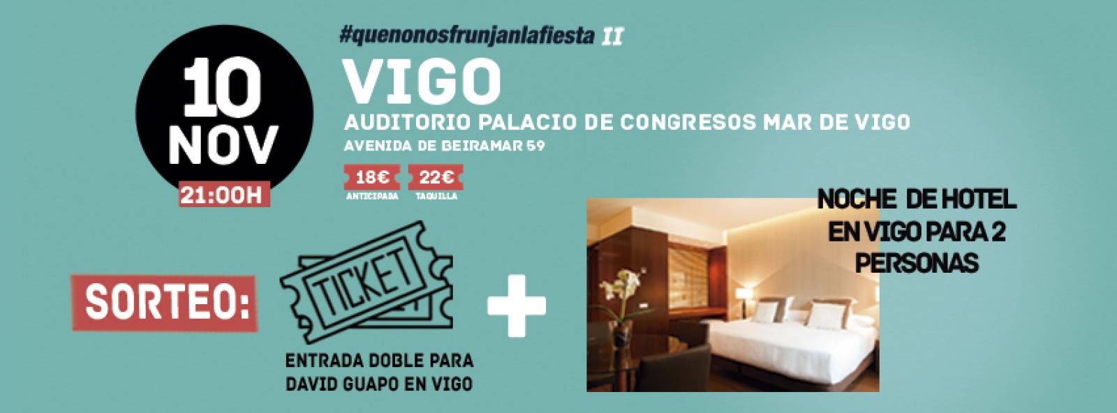 ¡Gana una entrada doble y una noche de hotel en Vigo!